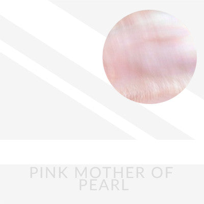 Pink Mother Of Pearl