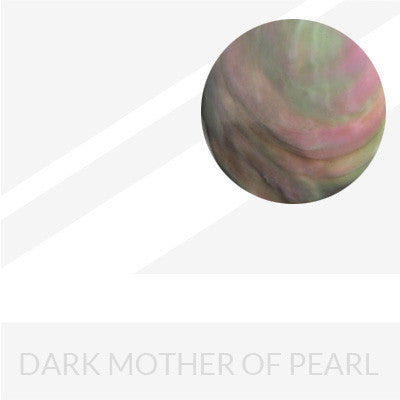 Dark Mother Of Pearl